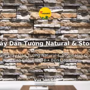 Giấy Dán Tường Natural & Stone