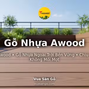 Gỗ Nhựa Awood