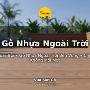 Gỗ Nhựa Ngoài Trời