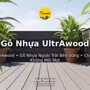 Gỗ Nhựa UltrAwood