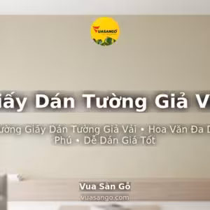 Giấy Dán Tường Giả Vải