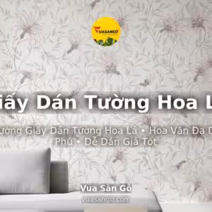 Giấy Dán Tường Hoa Lá