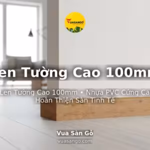 Len Tường Cao 100mm