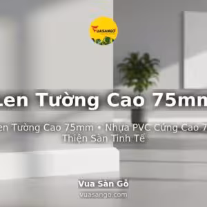 Len Tường Cao 75mm