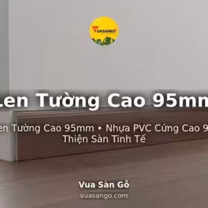 Len Tường Cao 95mm