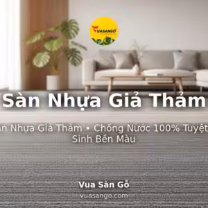 Sàn Nhựa Giả Thảm