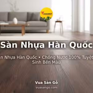 Sàn Nhựa Hàn Quốc