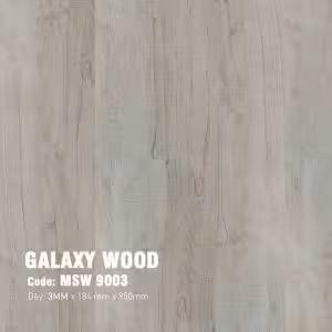 Sàn Nhựa Dán Keo Galaxy Giả Gỗ 3mm MSW 9003