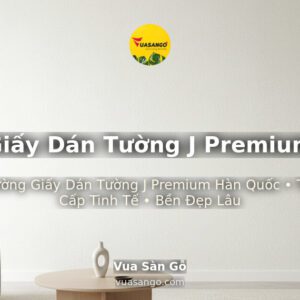 Giấy Dán Tường J Premium