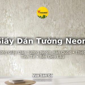 Giấy Dán Tường Neom