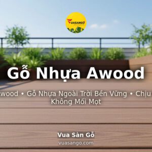 Gỗ Nhựa Awood