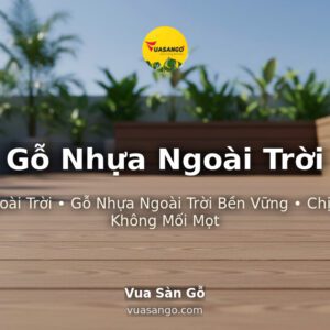 Gỗ Nhựa Ngoài Trời