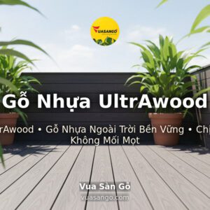 Gỗ Nhựa UltrAwood
