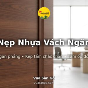Nẹp Nhựa Vách Ngăn