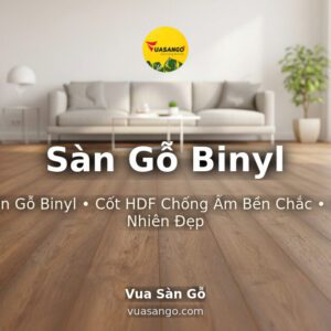 Sàn Gỗ Binyl