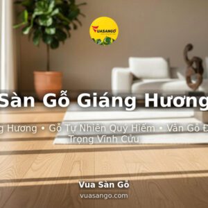 Sàn Gỗ Giáng Hương