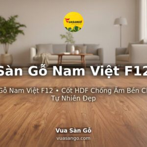 Sàn Gỗ Nam Việt F12