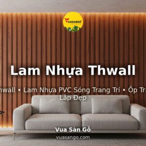 Lam Nhựa Thwall