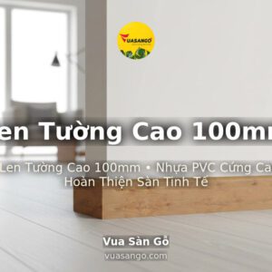 Len Tường Cao 100mm