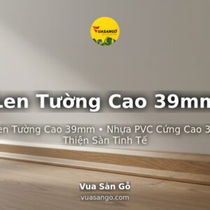 Len Tường Cao 39mm