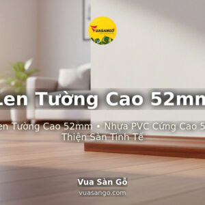 Len Tường Cao 52mm