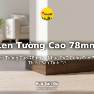 Len Tường Cao 78mm