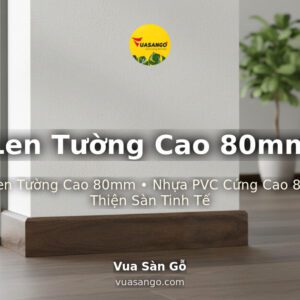 Len Tường Cao 80mm