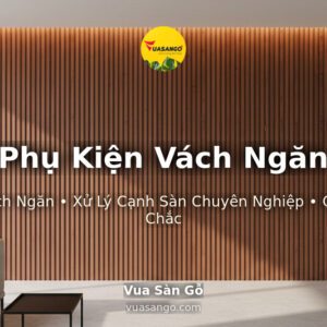 Phụ Kiện Vách Ngăn